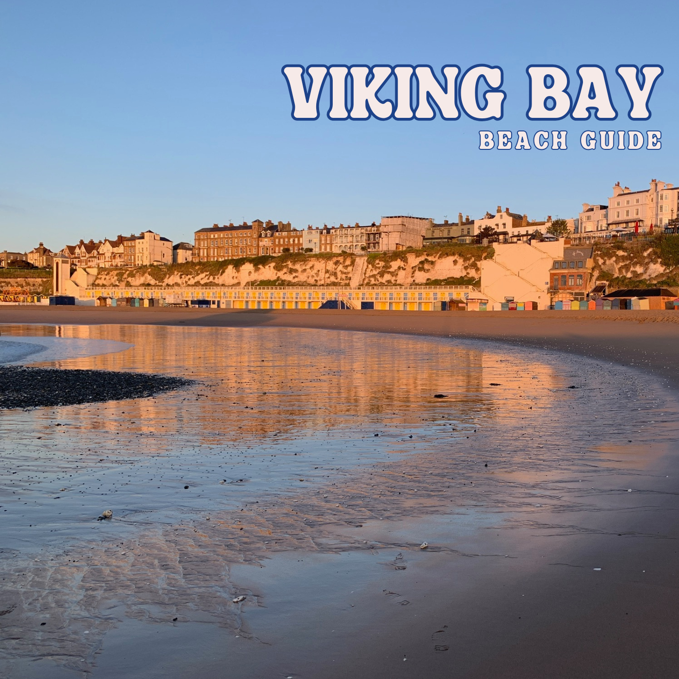 The view from the shoreline of Viking Bay in Broadstairs, where the town meets the sea
